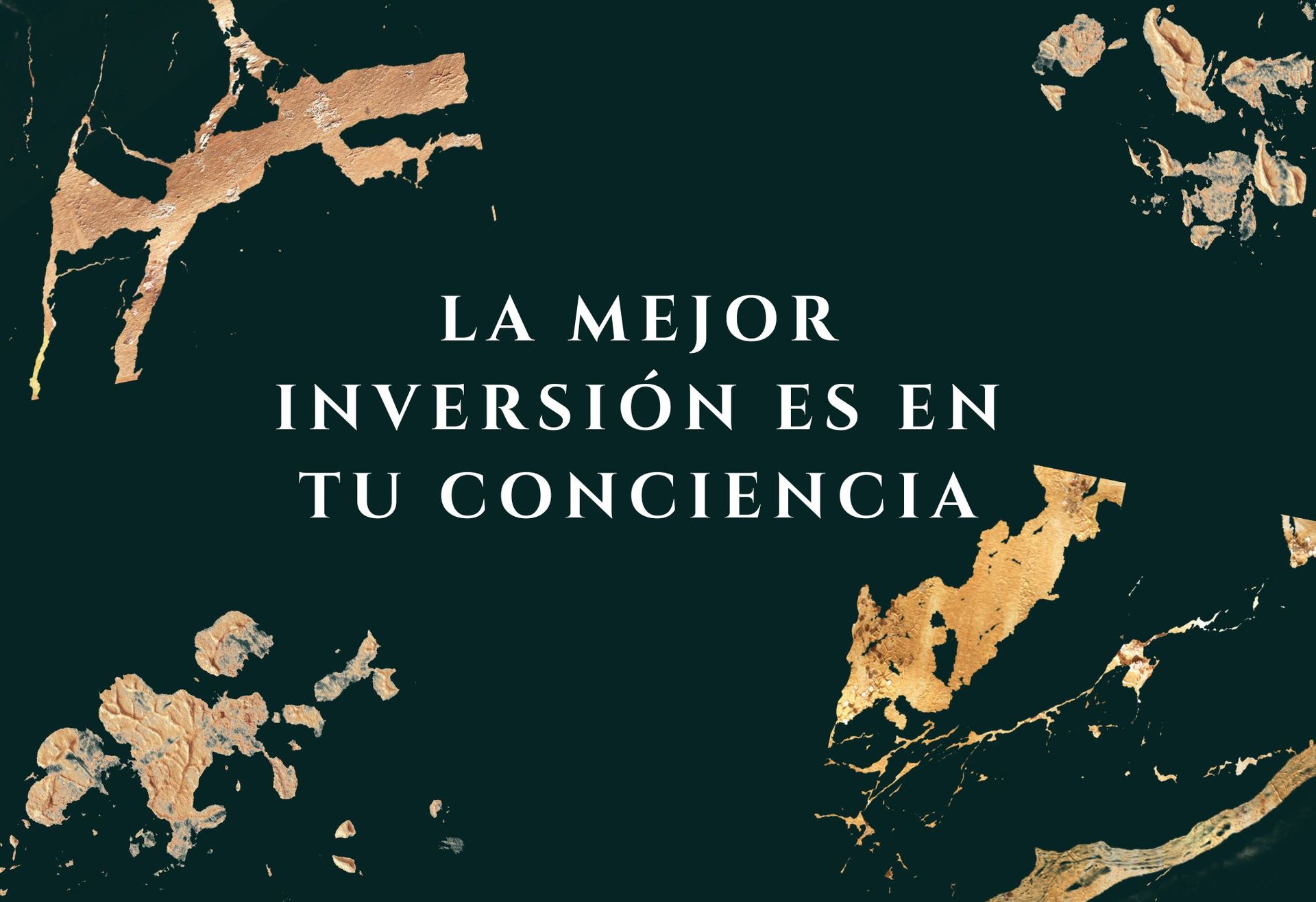 La mejor inversión es en tu conciencia